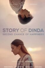 Story of Dinda Second Chance of Happiness