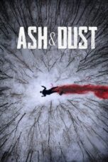 Ash and Dust